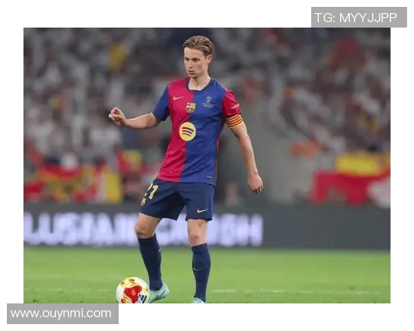 德容与巴萨续约至2029年剩余手续预计未来几天完成