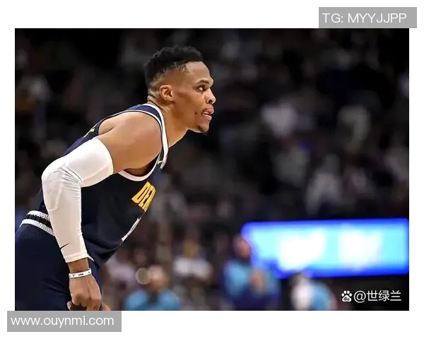 威少重返旧主对决掘金克利福德替拉文出战二轮秀挑战约基奇