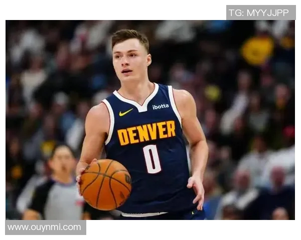 掘金队重金续约布劳恩约基奇体系助力未来五年阵容稳定