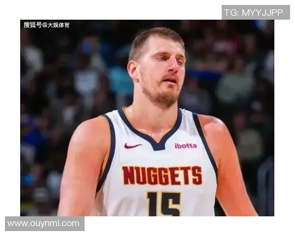 约基奇分享篮球哲学：正确节奏与打球方式带来积极结果